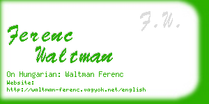 ferenc waltman business card